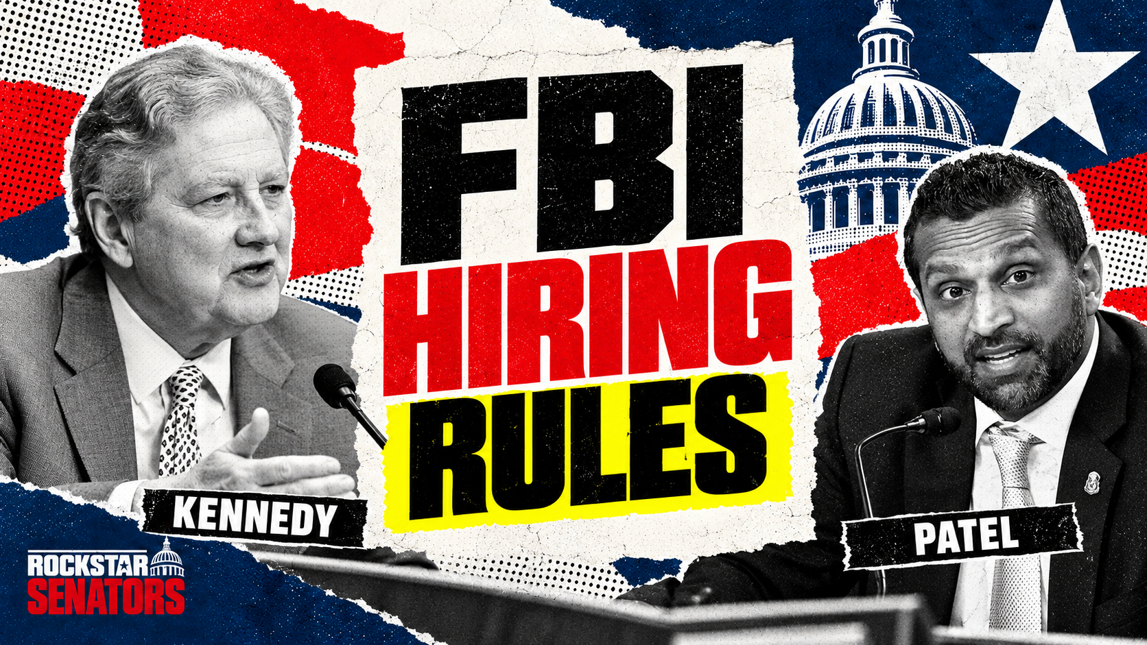Editorial collage of John Kennedy and Kash Patel, with the headline FBI hiring rules